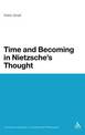 Time and Becoming in Nietzsche's Thought