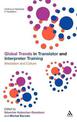 Global Trends in Translator and Interpreter Training: Mediation and Culture