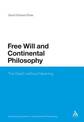 Free Will and Continental Philosophy: The Death without Meaning