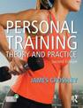 Personal Training: Theory and Practice