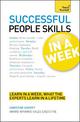 People Skills In A Week: Motivate Yourself And Others In Seven Simple Steps