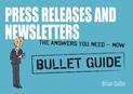 Newsletters and Press Releases: Bullet Guides