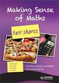 Making Sense of Maths: Fair Shares - Student Book: Fractions, percentages, ratio, decimals and proportion