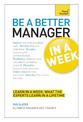 Be a Better Manager in a Week: Teach Yourself