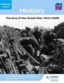 National 4 & 5 History: The Era of the Great War 1910-1928