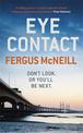 Eye Contact: The book that'll make you never want to look a stranger in the eye