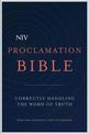 NIV Proclamation Bible: Correctly Handling the Word of Truth