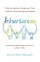 Inheritance: How Our Genes Change Our Lives, and Our Lives Change Our Genes