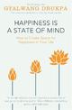 Happiness is a State of Mind