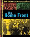 World War Two: The Home Front