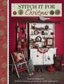 Stitch it for Christmas: Festive Sewing Projects to Craft and Quilt