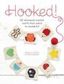 Hooked!: 40 whimsical crochet motifs from weird to wonderful