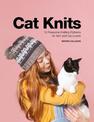 Cat Knits: 16 Pawsome Knitting Patterns for Yarn and Cat Lovers