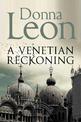 A Venetian Reckoning