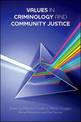 Values in Criminology and Community Justice