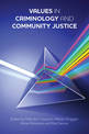 Values in Criminology and Community Justice