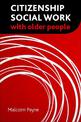 Citizenship Social Work with Older People