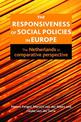 The Responsiveness of Social Policies in Europe: The Netherlands in Comparative Perspective