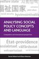 Analysing Social Policy Concepts and Language: Comparative and Transnational Perspectives