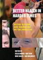 Better Health in Harder Times: Active Citizens and Innovation on the Frontline