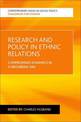 Research and Policy in Ethnic Relations: Compromised Dynamics in a Neoliberal Era