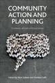 Community Action and Planning: Contexts, Drivers and Outcomes