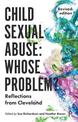 Child Sexual Abuse: Whose Problem?: Reflections from Cleveland (Revised Edition)