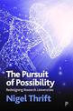 The Pursuit of Possibility: Redesigning Research Universities