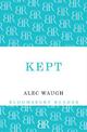 Kept: A Story of Post-War London