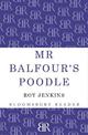 Mr Balfour's Poodle