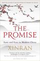 The Promise: Love and Loss in Modern China