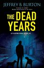 The Dead Years (Large Print)