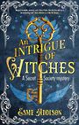 An Intrigue of Witches (Large Print)