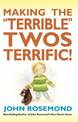 Making the Terrible Twos Terrific!