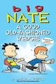 Big Nate: A Good Old-Fashioned Wedgie