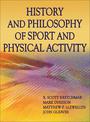 History and Philosophy of Sport and Physical Activity