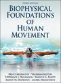 Biophysical Foundations of Human Movement-3rd Edition