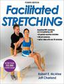 Facilitated Stretching-4th Edition With Online Video