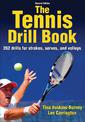 Tennis Drill Book-2nd Edition, The