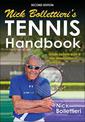 Nick Bollettieri's Tennis Handbook-2nd Edition