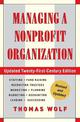 Managing a Nonprofit Organization: Updated Twenty-First-Century Edition