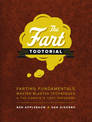 The Fart Tootorial: Farting Fundamentals, Master Blaster Techniques, and the Complete Toot Taxonomy