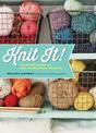 Knit It!: Learn the Basics and Knit 22 Beautiful Projects