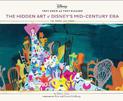 They Drew As They Pleased: The Hidden Art of Disney's Mid-Century Era