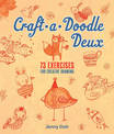 Craft-a-Doodle Deux: 73 Exercises for Creative Drawing