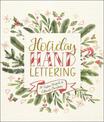 Holiday Hand Lettering