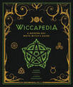 Wiccapedia: A Modern-Day White Witch's Guide