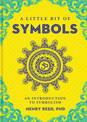 A Little Bit of Symbols: An Introduction to Symbolism