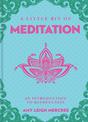 A Little Bit of Meditation: An Introduction to Mindfulness