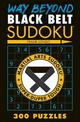 Way Beyond Black Belt Sudoku (R)